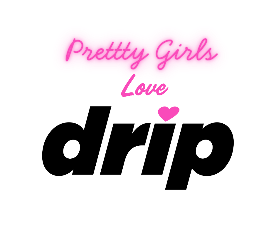 Prettty Girls Love Drip Mock Up (2)